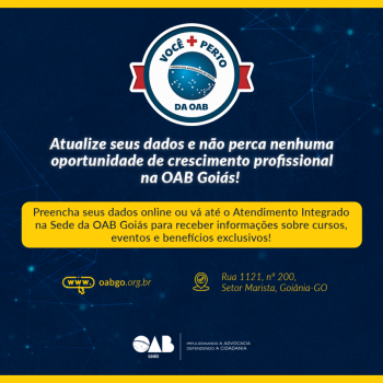 OAB-GO lança campanha de atualização cadastral de inscritos