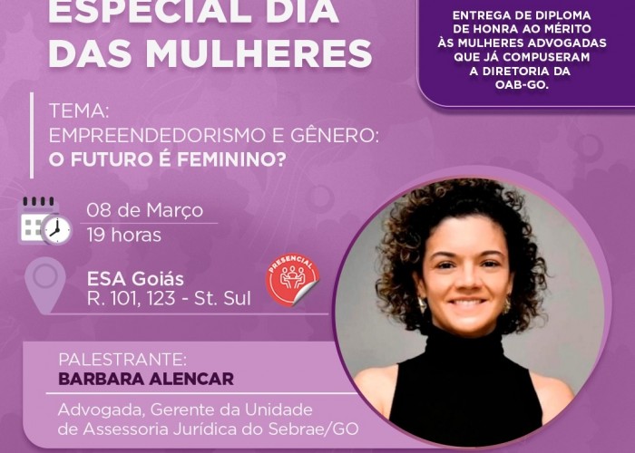 OAB-GO promove dois eventos em comemoração ao Dia Internacional da Mulher