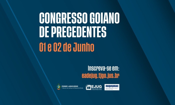 OAB-GO informa inscrições abertas para o 1º Congresso Goiano de Precedentes do TJGO