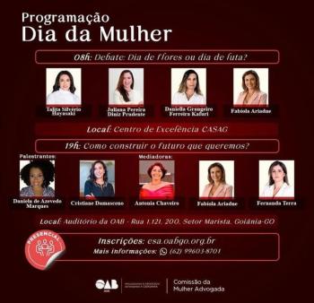 Direitos, conquistas e luta por mais igualdade conduzem debates da OAB-GO no Dia Internacional da Mulher