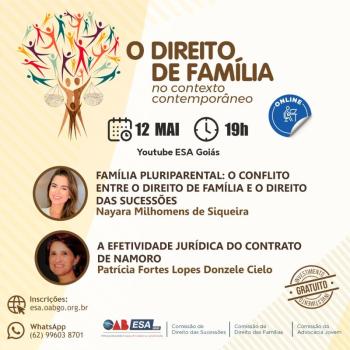 OAB-GO realiza evento para discutir o Direito de Família no Contexto Contemporâneo; Inscrições abertas