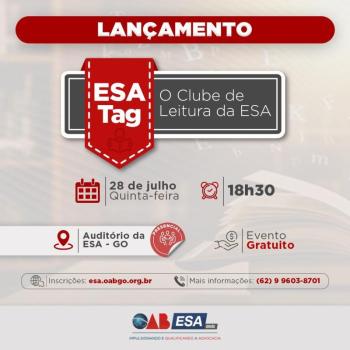 Com o objetivo de mudar a percepção de leitura da advocacia goiana, ESA-GO lança clube de leitura nesta quinta-feira (28)