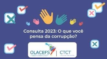 OAB Goiás divulga pesquisa de organização internacional para colher percepção dos cidadãos da América Latina sobre a corrupção