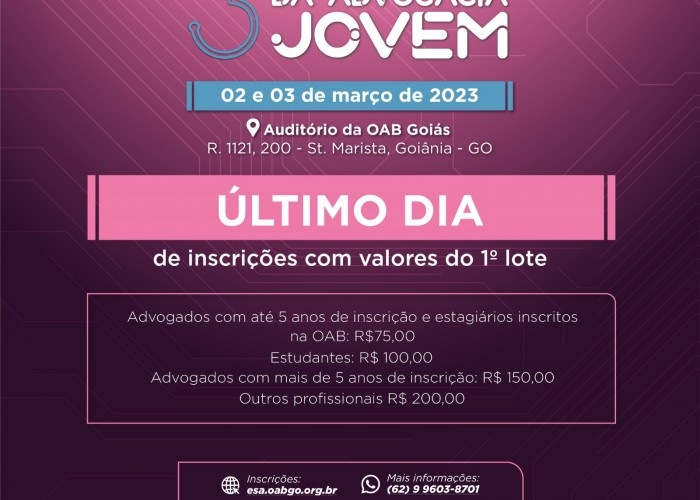 Último dia para se inscrever com desconto no 3° Congresso Goiano da Advocacia Jovem; inscreva-se no site da ESA