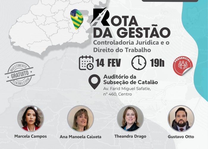 Rota da Gestão: CGJ debate controladoria jurídica e Direito do Trabalho em Catalão