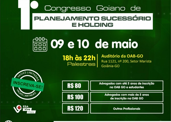 ESA realiza o 1° Congresso Goiano de Planejamento Sucessório e Holding; inscrições abertas