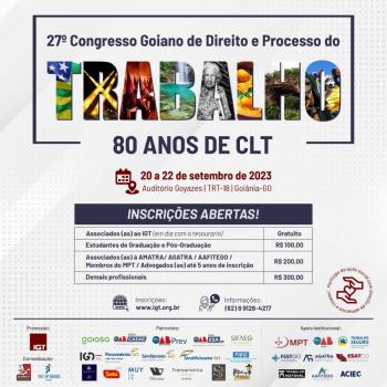 80 anos da CLT é tema da 27ª edição do Congresso Goiano de Direito do Trabalho e Processo do Trabalho