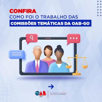 Confira como foi o trabalho das comissões da OAB-GO entre 25 e 29 de setembro