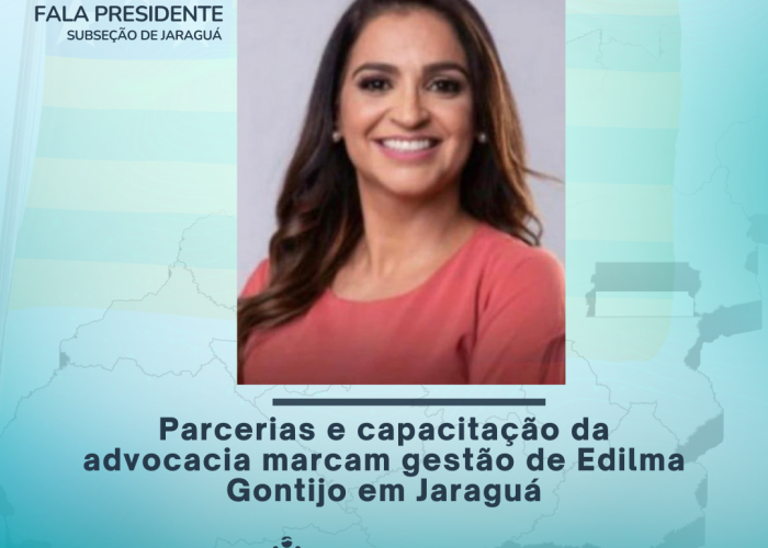 Parcerias e capacitação da advocacia marcam gestão de Edilma Gontijo em Jaraguá