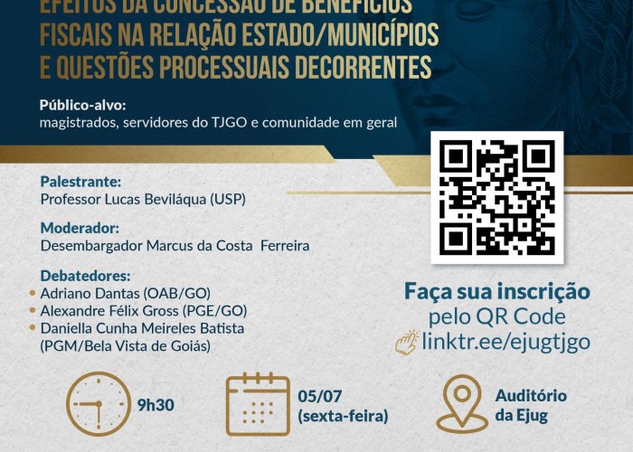 OAB Informa: Ejug promove palestra sobre os efeitos da concessão de benefícios fiscais na relação estado/municípios e questões processuais decorrentes; inscreva-se