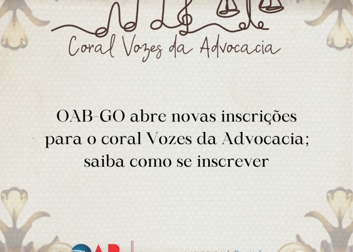 OAB-GO abre novas inscrições para o coral Vozes da Advocacia; saiba como se inscrever